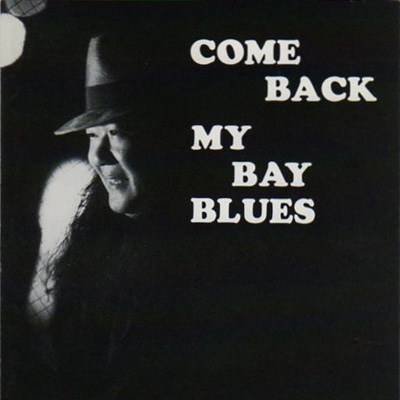 Come Back My Bay Blues